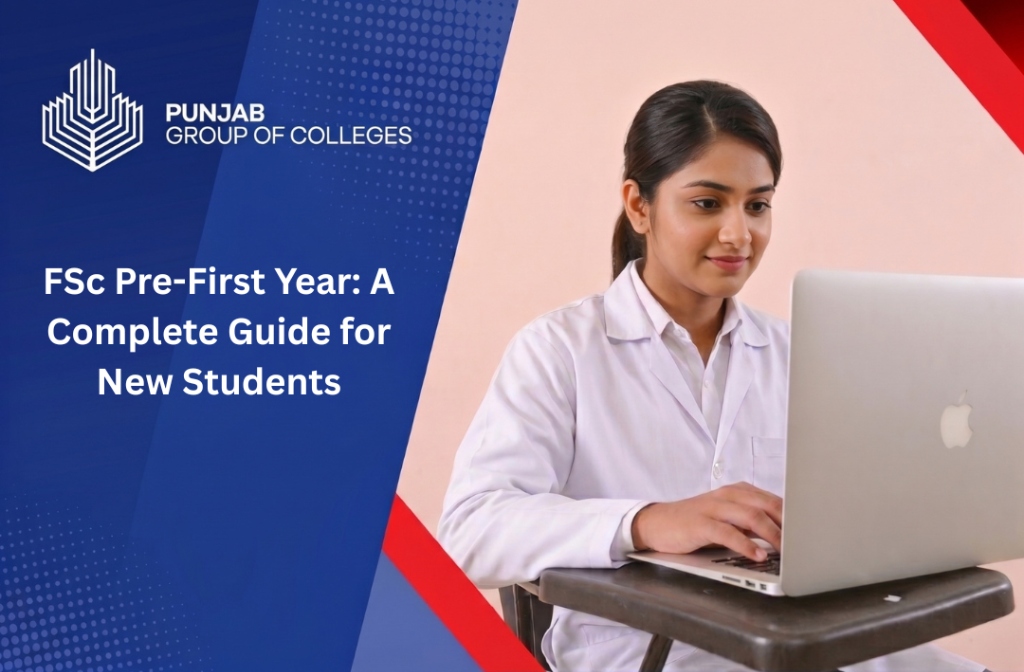 FSc Pre-First Year: A Complete Guide for New Students